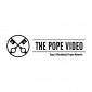 The Pope Video